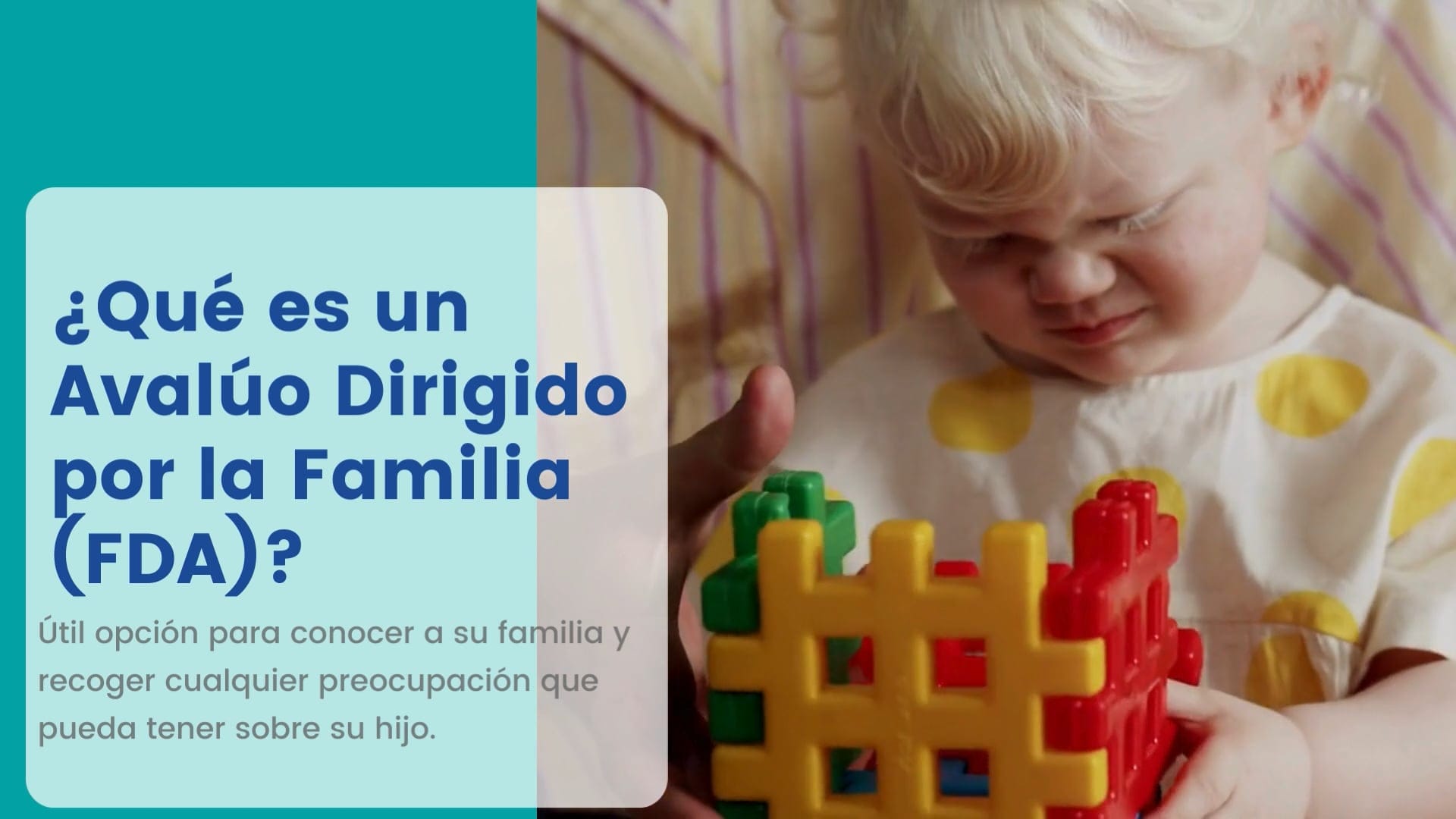Understanding the Family-Directed Assessment (Spanish)